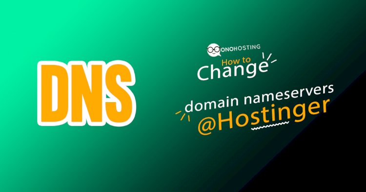 How to change the domain nameservers at Hostinger?